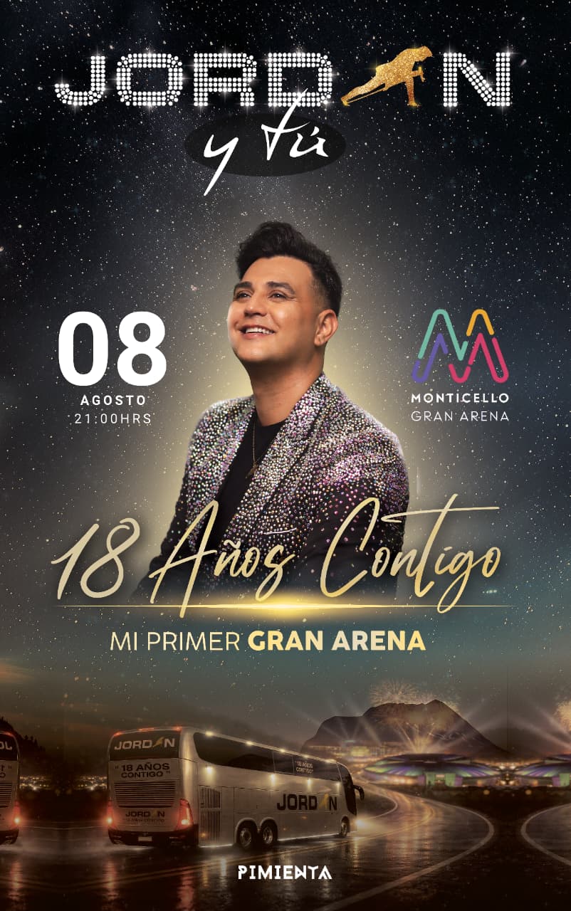 Jordan celebra 18 años contigo en Gran Arena Monticello